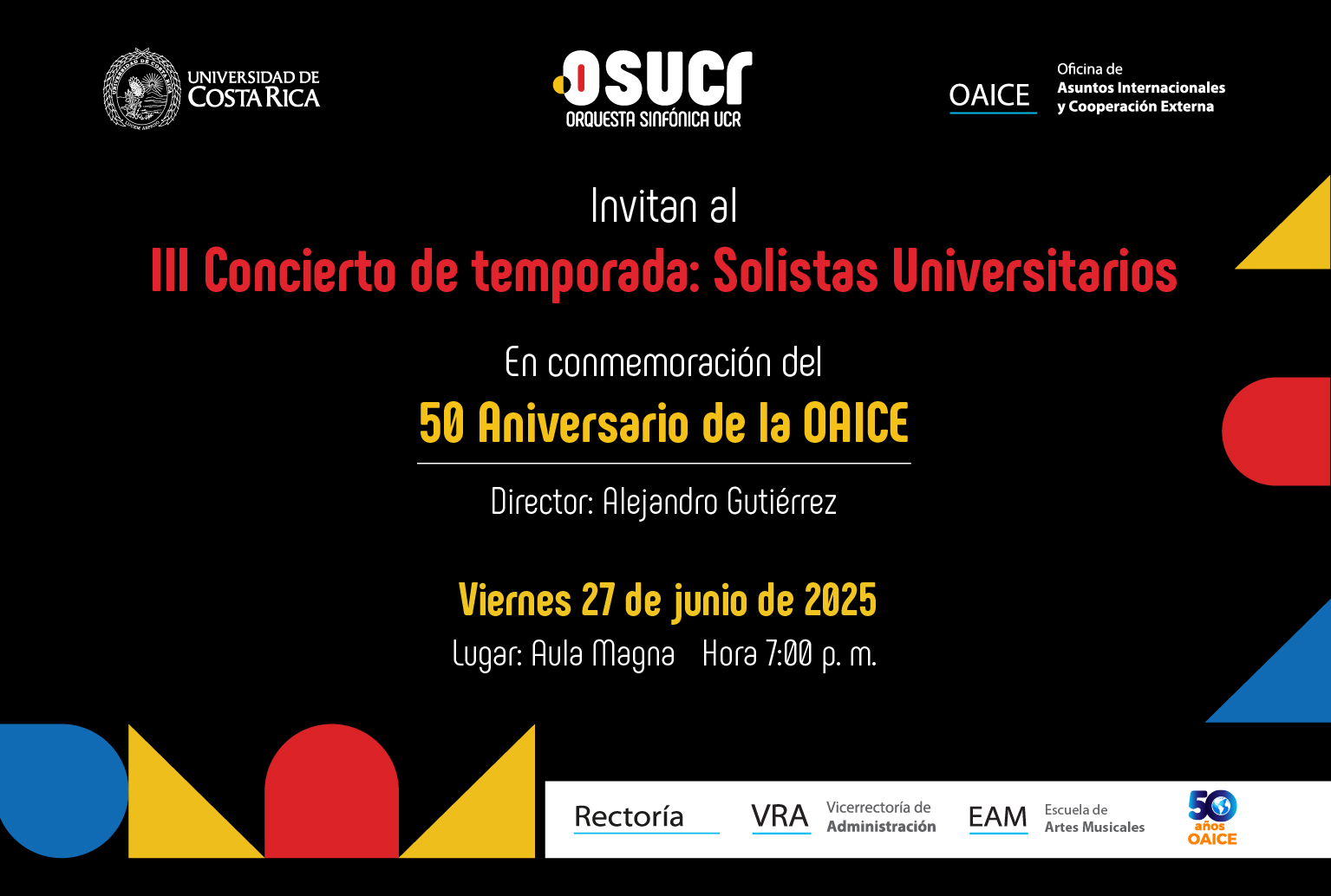 Invitación al Concierto de la OSUCR en conmemoración del 50 Aniversario OAICE